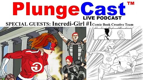 PlungeCast™ S02E8 special guests, artist James D Hill & Rising Sun Comics US CEO Hawk Sanders (full)