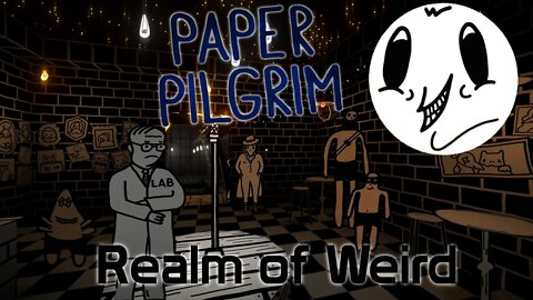 PAPER PILGRIM The Crystal Case - Realm of Weird