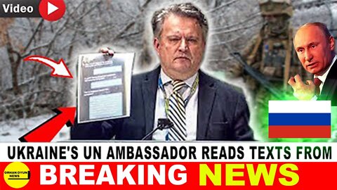 Amb. to the UN reads what he claims is a text exchange from a Russian soldier to his mom, moments UK