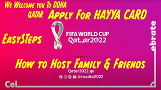 Hayya Card - Host Family and Friend | World cup 2022