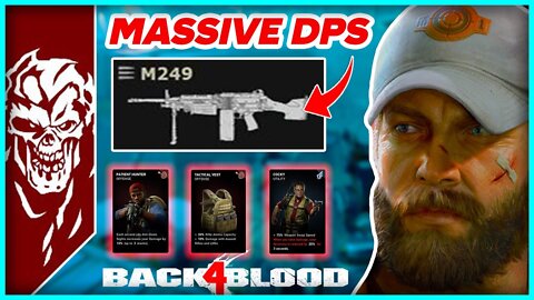 NIGHTMARE RAPID FIRE DPS M249 LMG DECK BUILD! - Back 4 Blood Post Update Nightmare Deck Build 2022