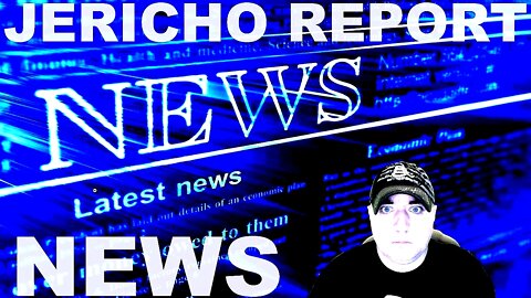 The Jericho Report Weekly News Briefing # 292 09/04/2022