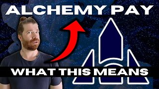 Why Alchemy Pay Price Is...