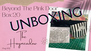 Beyond The Pink Door – Think Pink Sewscription Box No. 20 | Unboxing | Aussie Sewing Vlog | #51