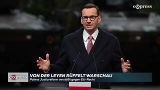 Von der Leyen rüffelt Warschau: Polens Justizreform verstößt gegen EU-Recht