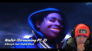 REACTION TO A Boogie Wit da Hoodie - Water (Drowning Pt.2) (feat. Kodak Black) [Official Visualizer]