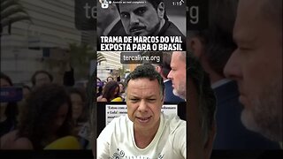 Trama de Marcos do Val exposta para todo o Brasil 🇧🇷 #shortsvideo