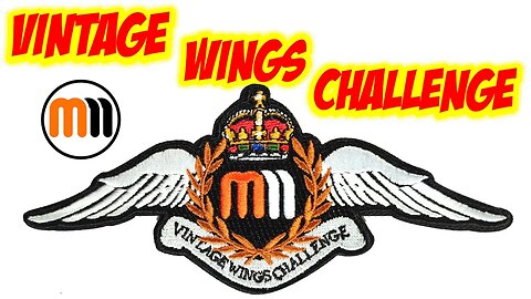 Mann's Model Moments Vintage Wings Challenge Launch