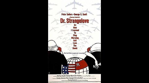 Trailer - Dr. Strangelove - 1964
