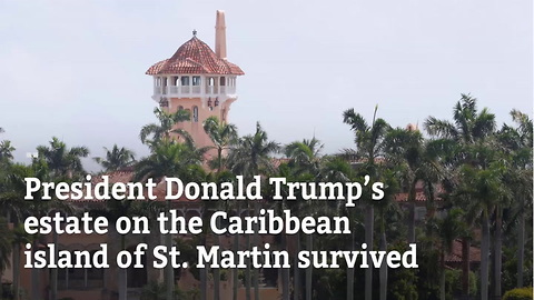 Trump’s Caribbean Estate Survives Irma Nearly Unscathed