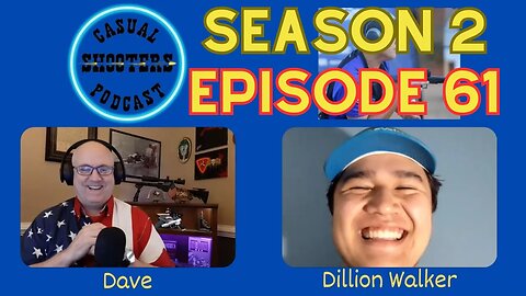 Season 2, Episode 61: Dillion Walker