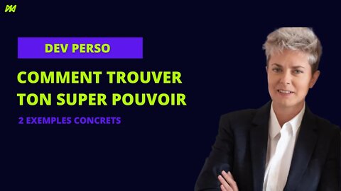 🏰 Trouver son super pouvoir - Margaux Klein