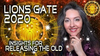 Lion's Gate 2020, Insights for Releasing The Old By Lightstar