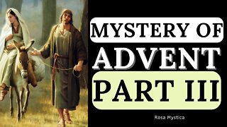 MYSTERY OF ADVENT III - ST. BERNARD