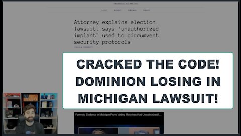 MI Attorney & Team CRACKED The Dominion Vote-Switching Code! Lawsuit Filed!