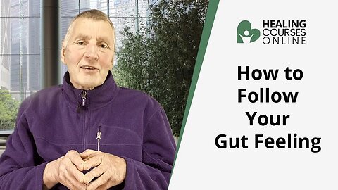 How to follow Gut Feelings | Bio Energy Healing | Certified Course Online | Follow Your Gut Feelings