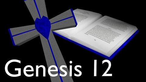 Audio Bible Genesis Chapter 12 ASV (1901)