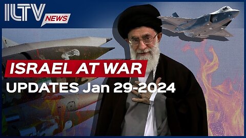 Israel Daily News – War Day 115, January 29, 2024