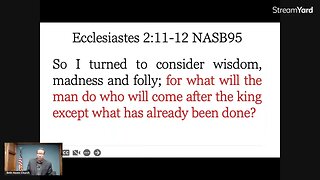 Ecclesiastes 2:12-17