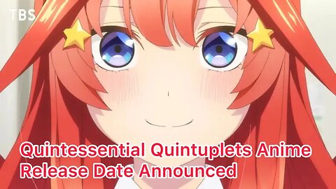 New Quintessential Quintuplets Anime Reveals Visual, Premiere Date; SHAFT To Animate