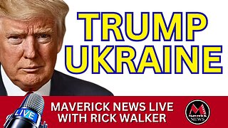 Ukraine & Trump: The Impact of The U.S. Election | Maverick News Top Stories