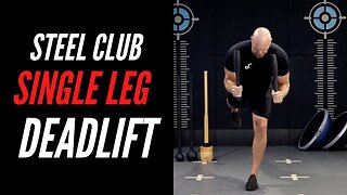 Steel Club Single Leg Deadlift