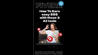 How to earn easy money with those 3 Ai tools? #shorts