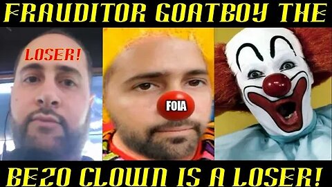 Frauditor GoatBoy the Bezo Clown Will Investigate Town of Barry, Illinois!