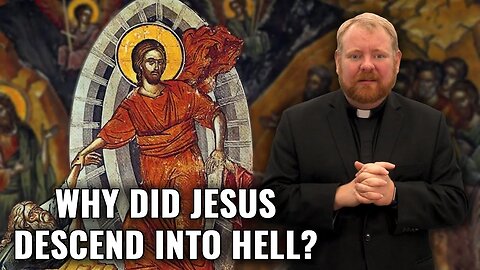 What "Hell" Did Jesus Descend To? - Ask a Marian