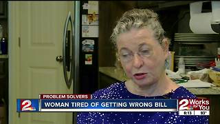 Woman tired of getting wrong bill