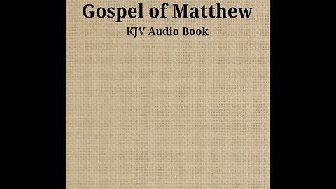 Gospel of Matthew - Ch 28 - KJV