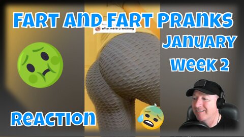 Reaction Funny Farts and Fart Pranks - January 2022 Week 2 Compilation Try not to laugh TikTok