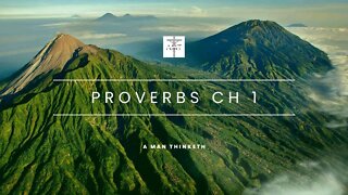 The Book of Proverbs Chapter 1 | Wisdom of Solomon l A Man Thinketh