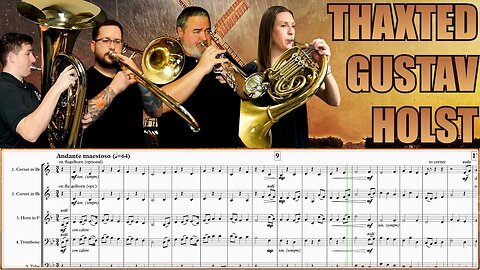 Gustav Holst "Thaxted" (from The Planets: Jupiter) - FLUGEL, CORNET, HORN, TROMBONE, TUBA