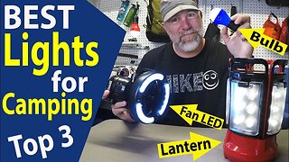 BEST Lights for Camping 2018 / Coleman Lantern / Tent Fan Light / LED Bulb