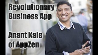 Revolutionary Business App, with Anant Kale