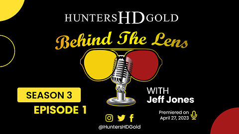 Jeff Jones, Season 3 Episode 1, Hunters HD Gold Behind the Lens