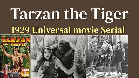 Tarzan the Tiger (1929 Universal movie Serial)