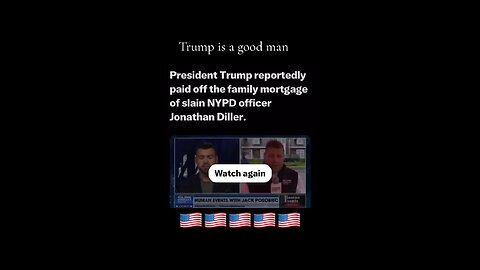 Did you know that President Donald Trump paid off slain NYPD Police Officer Justin Diller’s mortgage