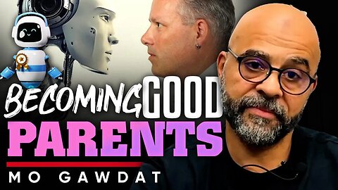 🤱 Raising Responsible AI: 🤖 The Future of AI Depends on How We Parent It - Mo Gawdat