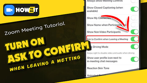 How to turn on ask to confirm when leaving a meeting on Zoom