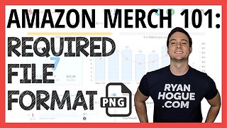 Amazon Merch For Beginners: Required File Format For Uploading Designs