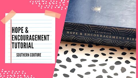 Review of Brand New DaySpring Hope & Encouragement Bible