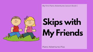 Piano Adventures Lesson Book C - Skip with My Friends