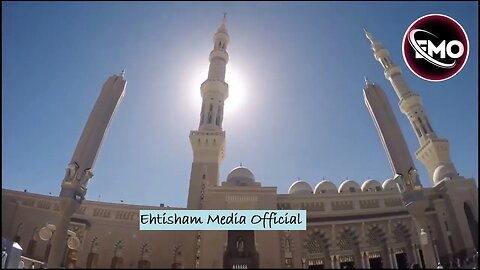 Makkah Madina masjid An Nabawi Kaaba sharif jeddah video Ehtisham Media Official