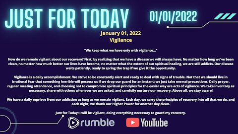 Just for Today - Vigilence - 01-01-2022