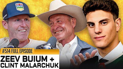 ZEEV BUIUM + CLINT MALARCHUK JOINED THE SHOW - Episode 514
