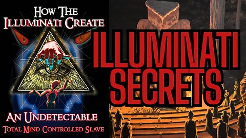 [UNCENSORED] The Illuminati Formula Used to Create an Undetectable Total Mind Controlled Slave