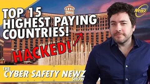Top 15 Highest Paid Countries for Cyber Security, MGM Hacked!