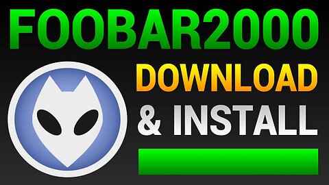 How To Download & Install Foobar2000 Latest Version - Free Audio Player For Windows